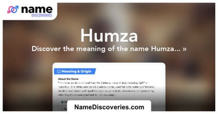 Humza Meaning in English, Humza Baby Name Origin Gender Meaning Pronunciation